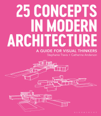 Cover image: 25 Concepts in Modern Architecture 1st edition 9781350055605