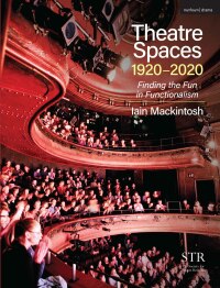 Cover image: Theatre Spaces 1920-2020 1st edition 9781350056244