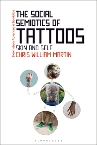 Omslagafbeelding: The Social Semiotics of Tattoos 1st edition 9781350056473