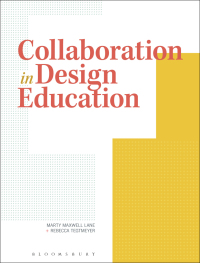 Cover image: Collaboration in Design Education 1st edition 9781350059030