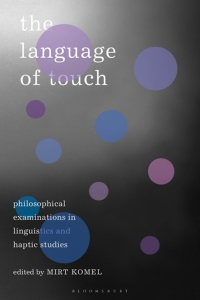 Omslagafbeelding: The Language of Touch 1st edition 9781350059269