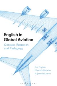 表紙画像: English in Global Aviation 1st edition 9781350059306