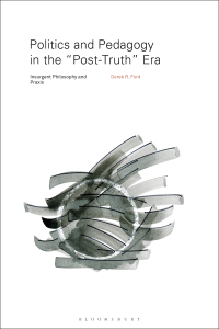 Imagen de portada: Politics and Pedagogy in the “Post-Truth” Era 1st edition 9781350059900