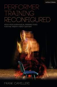Cover image: Performer Training Reconfigured 1st edition 9781350149229