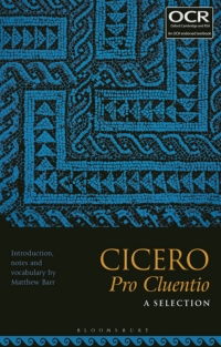 Cover image: Cicero, Pro Cluentio: A Selection 1st edition 9781350060340