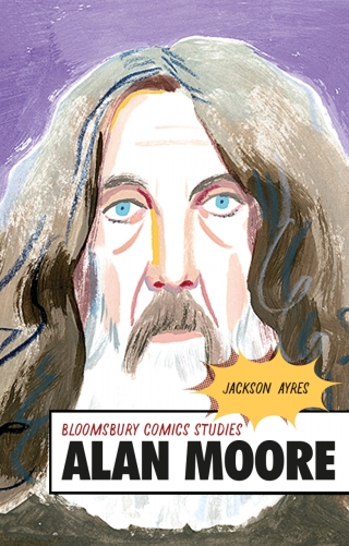 Imagen de portada: Alan Moore 1st edition 9781350060463