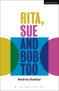 Cover image: Rita, Sue and Bob Too 1st edition 9781350061460