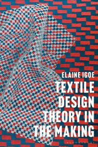 Cover image: Textile Design Theory in the Making 1st edition 9781350061569