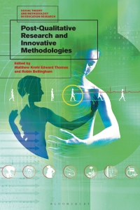 Cover image: Post-Qualitative Research and Innovative Methodologies 1st edition 9781350062047