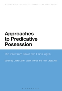 表紙画像: Approaches to Predicative Possession 1st edition 9781350062467