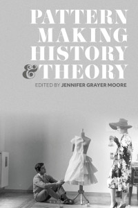 Titelbild: Patternmaking History and Theory 1st edition 9781350227804