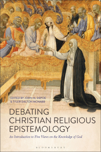 Cover image: Debating Christian Religious Epistemology 1st edition 9781350062733