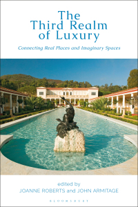 Cover image: The Third Realm of Luxury 1st edition 9781350062771