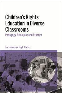 表紙画像: Children's Rights Education in Diverse Classrooms 1st edition 9781350062818