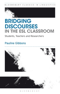 Omslagafbeelding: Bridging Discourses in the ESL Classroom 1st edition 9781350063273