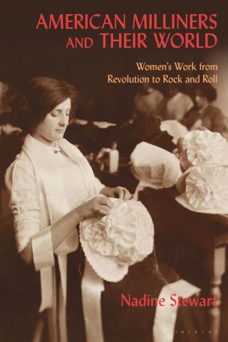 Omslagafbeelding: American Milliners and their World 1st edition 9781350063754