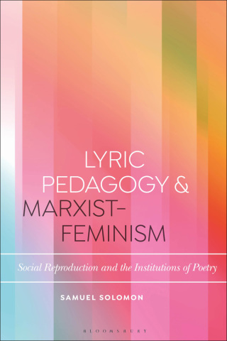 Immagine di copertina: Lyric Pedagogy and Marxist-Feminism 1st edition 9781350063853