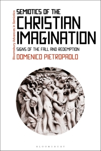 Immagine di copertina: Semiotics of the Christian Imagination 1st edition 9781350196926