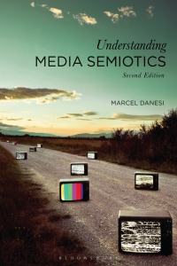 表紙画像: Understanding Media Semiotics 2nd edition 9781350064164