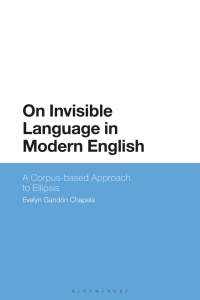 表紙画像: On Invisible Language in Modern English 1st edition 9781350273085
