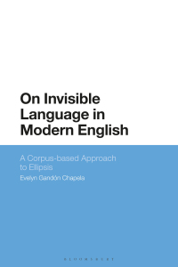 Cover image: On Invisible Language in Modern English 1st edition 9781350273085