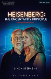 Imagen de portada: Heisenberg: The Uncertainty Principle 1st edition 9781350064850