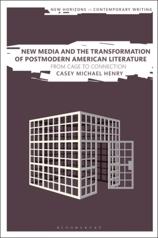 Titelbild: New Media and the Transformation of Postmodern American Literature 1st edition 9781350178694