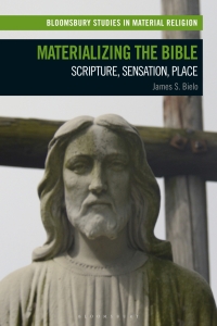 صورة الغلاف: Materializing the Bible 1st edition 9781350260252