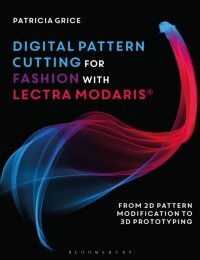 Cover image: Digital Pattern Cutting For Fashion with Lectra Modaris® 1st edition 9781350065123