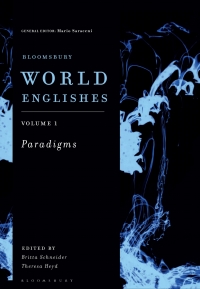 Cover image: Bloomsbury World Englishes Volume 1: Paradigms 1st edition 9781350418387
