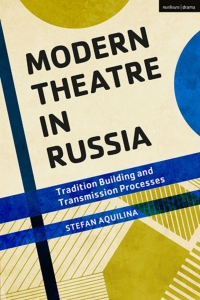 Omslagafbeelding: Modern Theatre in Russia 1st edition 9781350066083