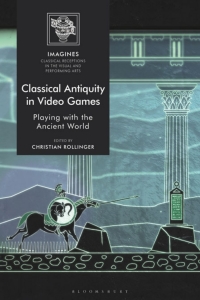 Omslagafbeelding: Classical Antiquity in Video Games 1st edition 9781350193864