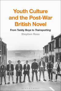 Imagen de portada: Youth Culture and the Post-War British Novel 1st edition 9781350067851