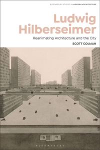 Cover image: Ludwig Hilberseimer 1st edition 9781350068025