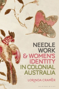 صورة الغلاف: Needlework and Women’s Identity in Colonial Australia 1st edition 9781350237940