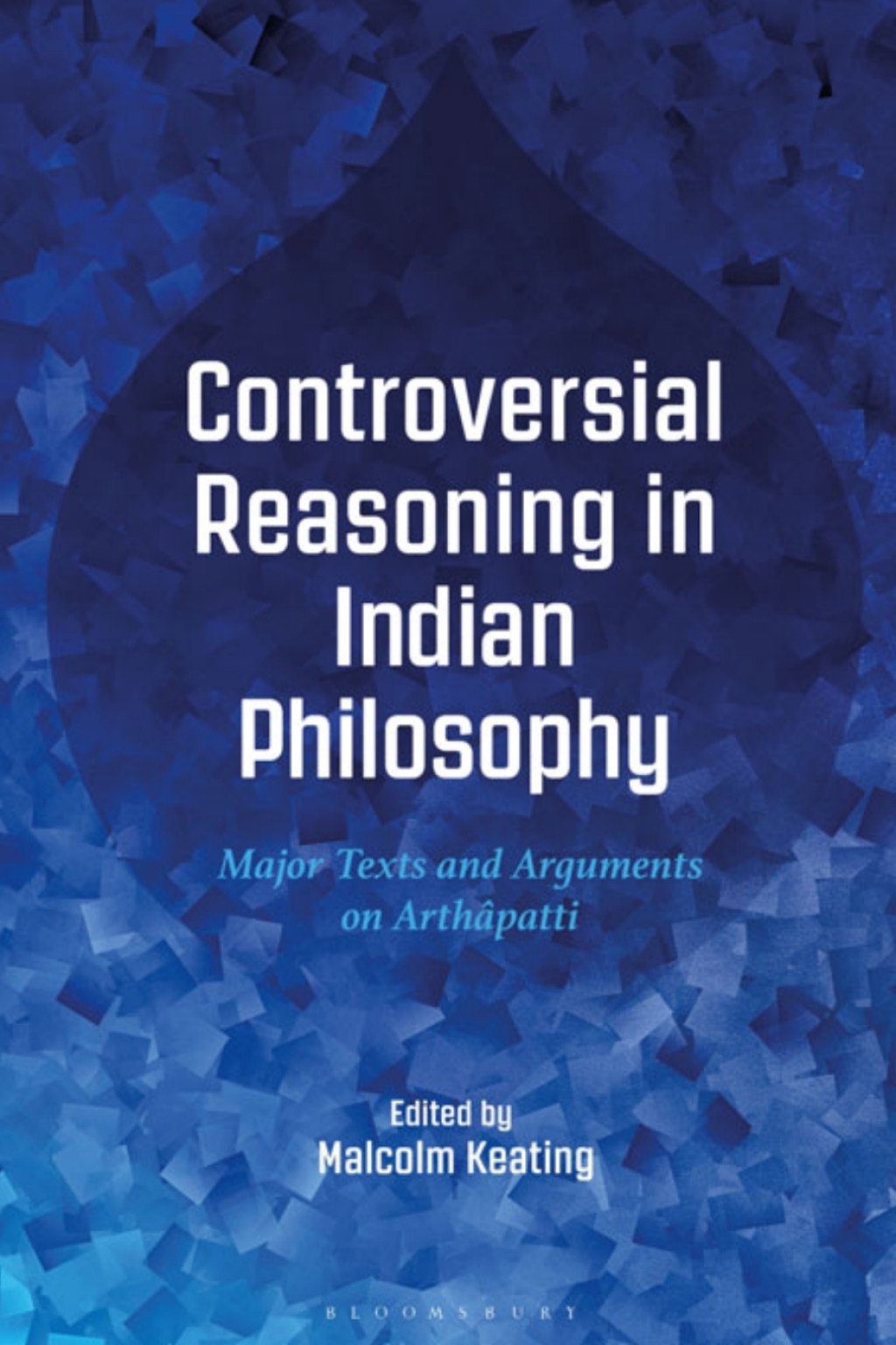 ISBN 9781350070479 product image for Controversial Reasoning in Indian Philosophy - 1st Edition (eBook Rental) | upcitemdb.com
