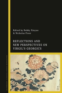 Cover image: Reflections and New Perspectives on Virgil's Georgics 1st edition 9781350177482