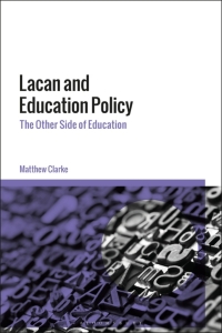 Omslagafbeelding: Lacan and Education Policy 1st edition 9781350070554