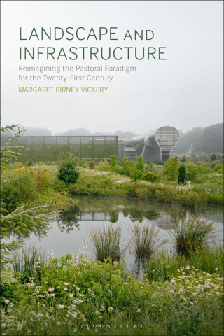 Cover image: Landscape and Infrastructure 1st edition 9781350216310