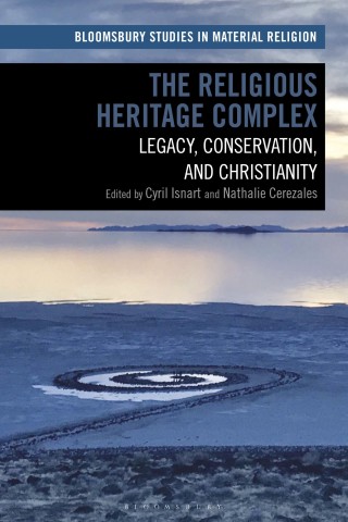 Titelbild: The Religious Heritage Complex 1st edition 9781350072510