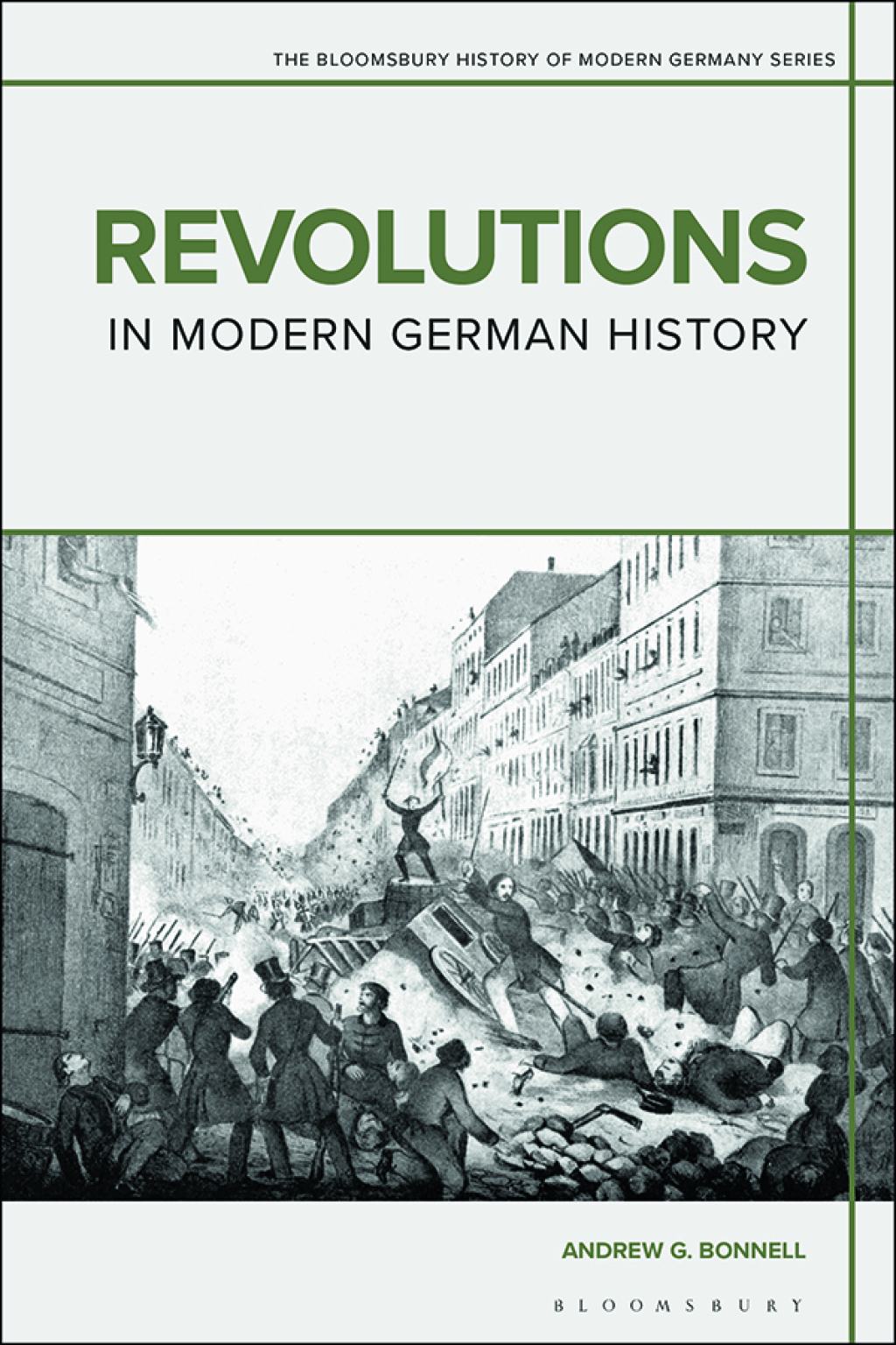 Revolutions in Modern German History 1st Edition