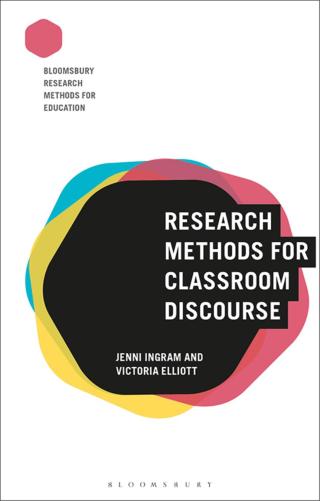 Cover image: Research Methods for Classroom Discourse 1st edition 9781350072657