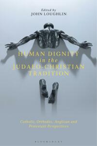 Omslagafbeelding: Human Dignity in the Judaeo-Christian Tradition 1st edition 9781350238138