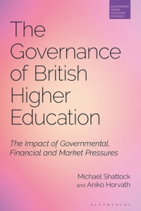 Immagine di copertina: The Governance of British Higher Education 1st edition 9781350205932