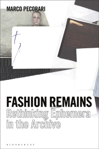 Titelbild: Fashion Remains 1st edition 9781350074767