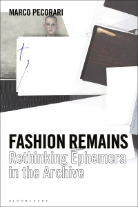 Omslagafbeelding: Fashion Remains 1st edition 9781350074767