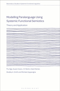 Cover image: Modelling Paralanguage Using Systemic Functional Semiotics 1st edition 9781350074903