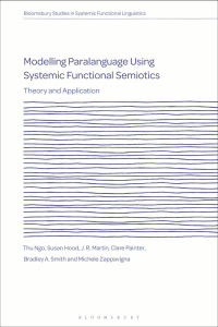 صورة الغلاف: Modelling Paralanguage Using Systemic Functional Semiotics 1st edition 9781350074903