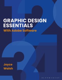 表紙画像: Graphic Design Essentials 2nd edition 9781350075047