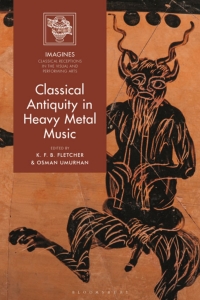 Cover image: Classical Antiquity in Heavy Metal Music 1st edition 9781350191389